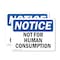 Signmission Not For Human Consumption, 10 in W x Rectangle, Vinyl Decal OS-2PACK-NS-D-710-L-15178 - alternate 1